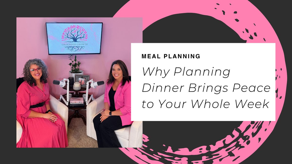 Why Planning Dinner Brings Peace to Your Week