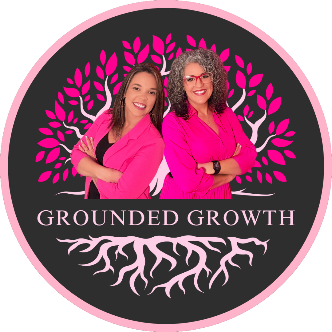 Grounded Growth with Nicole and Stephanie