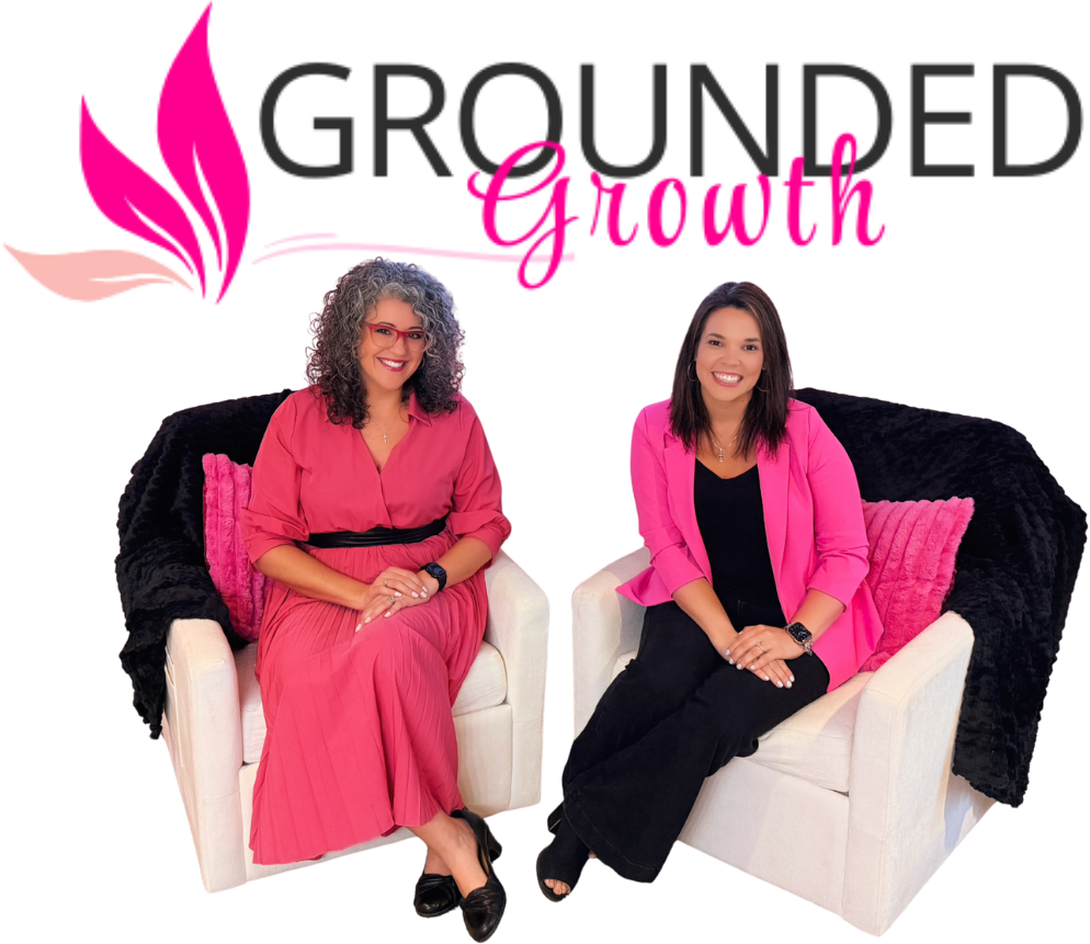 Nicole and Stephanie of Grounded Growth